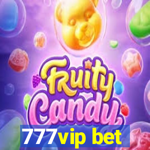 777vip bet